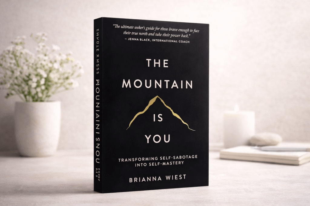 The Mountain Is You — By Brianna Wiest
