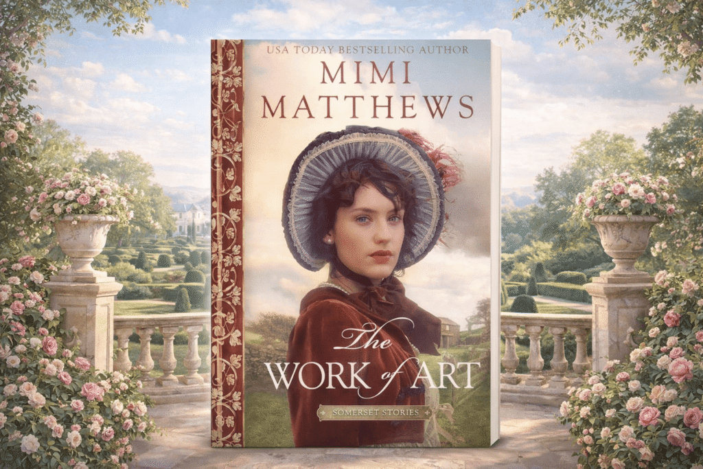 The Work of Art by Mimi Matthews