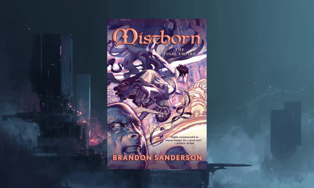 Mistborn The Final Empire by Brandon Sanderson